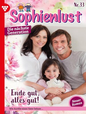 cover image of Sophienlust--Die nächste Generation 33 – Familienroman